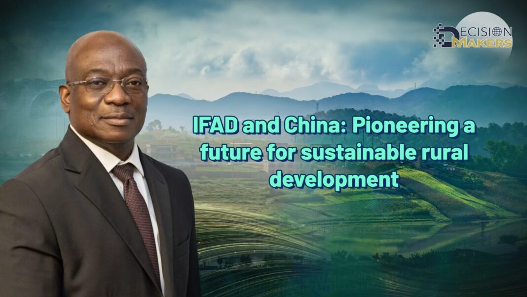 IFAD and China: Pioneering a future for sustainable rural development ...